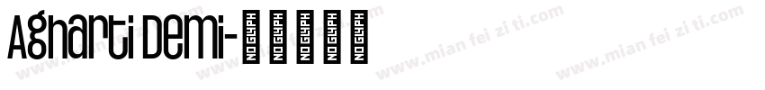 Agharti Demi字体转换